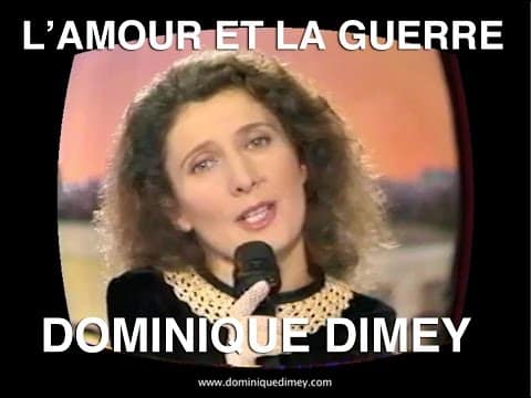 L'amour et la guerre de Bernard Dimey