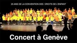 Concert a Genève pour les 25 ans de la convention du droit des enfants