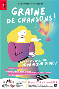 Dominique Dimey affiche du conte musical Graines de chansons